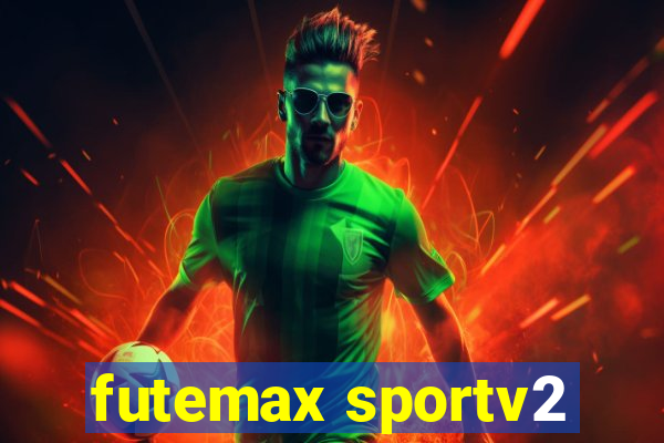 futemax sportv2